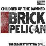 Children of The Damned 'Brick Pelican' (Limited Edition Double Black 12" Vinyl)-Blah Records-Vinyl-Blah Records