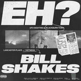 Bill Shakes 'Eh?' (Limited Edition Black 12" Vinyl)-Blah Records-Vinyl-Blah Records