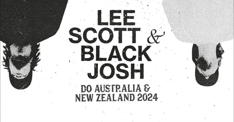 Lee Scott & Black Josh Do Australia & New Zealand 2024-Blah Records