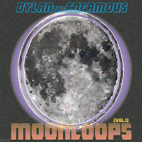 dylantheinfamous - moonloops [vol. 1]-Blah Records