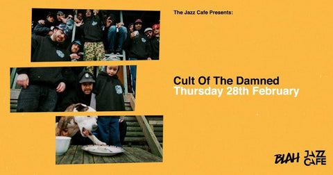 Cult Of The Damned - Live at The Jazz Cafe-Blah Records