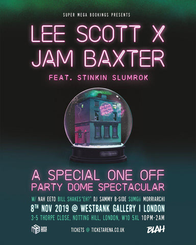 Lee Scott x Jam Baxter - Live @ Westbank Gallery, London-Blah Records
