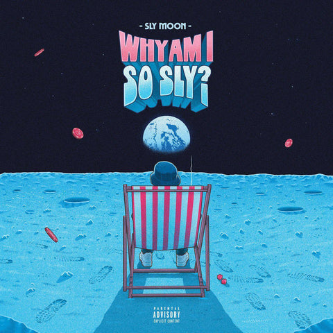 Sly Moon - Why Am I So Sly? (Stream)-Blah Records