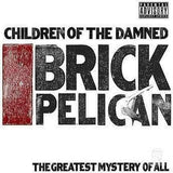 Children of The Damned 'Brick Pelican' (Limited Edition Double Black 12" Vinyl)-Blah Records-Vinyl-VYL0005-Blah Records