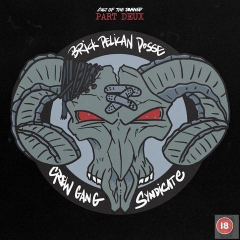 Cult of The Damned 'Part Deux: Brick Pelican Posse Crew Gang Syndicate' (CD)-Blah Records-CD-CD00056-Blah Records