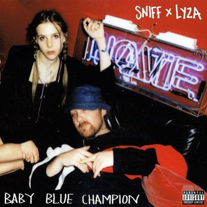 Sniff x Lyza Jane 'Baby Blue Champion EP' (Limited Edition Black 12" Vinyl)-Blah Records-Vinyl-VYL00058-Blah Records